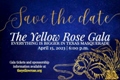 Yellow Rose Gala Foundation to Host Masquerade